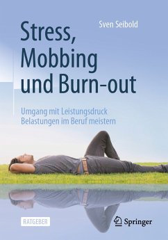 Stress, Mobbing und Burn-out (eBook, PDF) - Seibold, Sven