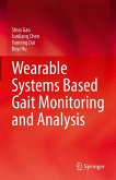 Wearable Systems Based Gait Monitoring and Analysis (eBook, PDF)