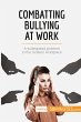 Combatting Bullying at Work - Bild 1