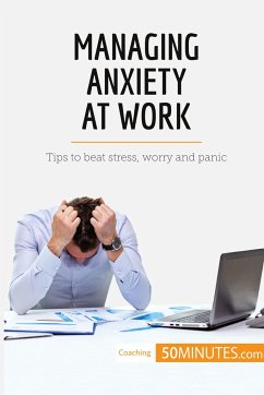 Managing Anxiety at Work - 50minutes