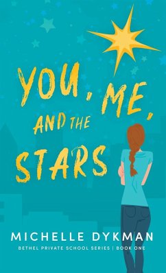 You, Me, and the Stars - Dykman, Michelle
