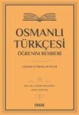 Osmanli Türkcesi Ögrenim Rehberi