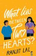 WHAT LIES BETWEEN TWO HEARTS? - Bild 1