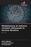 Modellazione di antenne circolari utilizzando la tecnica iterativa