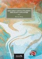 Cover Kelamci Usulcülerin Delalet Anlayisi