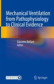 Mechanical Ventilation from Pathophysiology to Clinical Evidence (eBook, PDF)