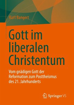 Gott im liberalen Christentum (eBook, PDF) - Bangert, Kurt