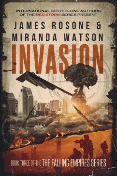 Invasion - Rosone, James; Watson, Miranda