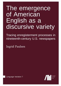 The emergence of American English as a discursive variety