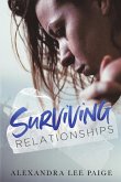 Surviving Relationships Surviving Relationships