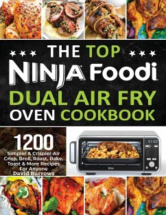 The Top Ninja Foodi Air Fry Oven Cookbook - Burrows, David