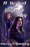 A Veiled and Distant Sky (Nearspace, #4) (eBook, ePUB)