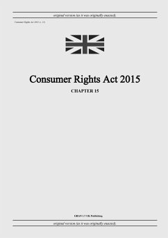 Consumer Rights Act 2015 (c. 15) - United Kingdom Legislation