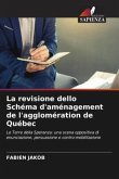 La revisione dello Schéma d'aménagement de l'agglomération de Québec