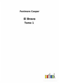 El Bravo - Cooper, Fenimore