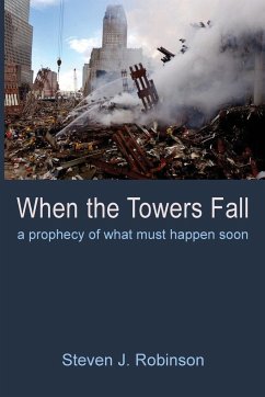 When the Towers Fall - Robinson, Steven J.