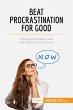 Beat Procrastination For Good - Bild 1
