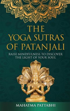 THE YOGA SUTRAS OF PATANJALI - Pattabhi, Mahatma