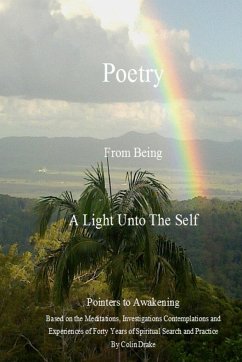 Poetry From Being, A Light Unto The Self - Drake, Colin
