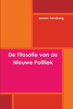 Cover De Filosofie van de Nieuwe Politiek