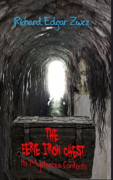The Eerie Iron Chest The Eerie Iron Chest