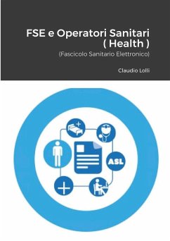 FSE e Operatori sanitari ( E-Health ) - Lolli, Claudio
