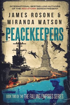 Peacekeepers - Rosone, James; Watson, Miranda