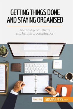 Getting Things Done and Staying Organised - 50minutes