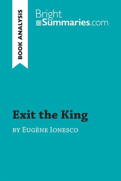 Exit the King by Eugène Ionesco (Book Analysis) - Bright Summaries