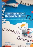 The Foreign Policy of the Republic of Cyprus (eBook, PDF)