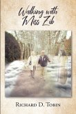 Walking with Miss Zib (eBook, ePUB)