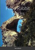 Fried Rabbit Tracks