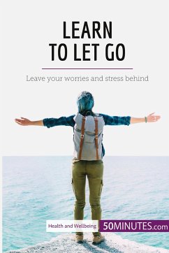 Learn to Let Go - 50minutes