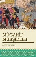 Mücahid Mürsidler - Bayrakli, Davut