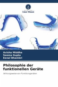 Philosophie der funktionellen Geräte - Middha, Avisha;Gupta, Seema;Bhambri, Eenal