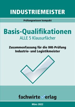 Industriemeister: Basisqualifikationen - Fresow, Reinhard;Michel, Jana;Urbani, Sandro