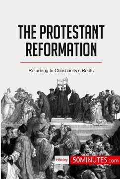 The Protestant Reformation - 50minutes
