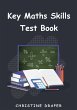 Key Maths Skills Test Book - Bild 1