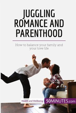 Juggling Romance and Parenthood - 50minutes