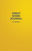 Great Work Journal For Students