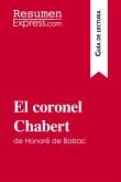 El coronel Chabert de Honoré de Balzac (Guía de lectura)