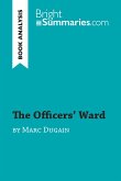 The Officers' Ward by Marc Dugain (Book Analysis)