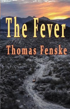 The Fever - Fenske, Thomas