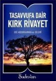 Tasavvufa Dair Kirk Rivayet