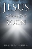 Jesus Is Coming Back....Soon (eBook, ePUB)