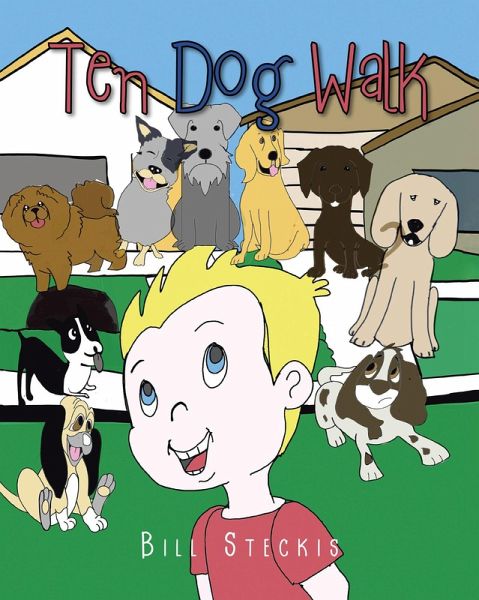 Ten Dog Walk (eBook, ePUB) Ten Dog Walk (eBook, ePUB)