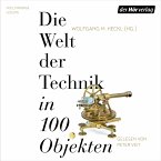 Die Welt der Technik in 100 Objekten (MP3-Download)
