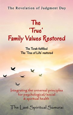 Cover The 'True' Family Values Restored (eBook, ePUB)