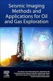 Seismic Imaging Methods and Applications for Oil and Gas Exploration (eBook, ePUB)