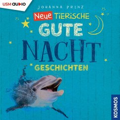 Neue Tierische Gute-Nacht-Geschichten (MP3-Download) - Prinz, Johanna